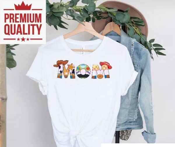 Toy Story Mom Woody Buzz And Jessie Mothers Day Shirt