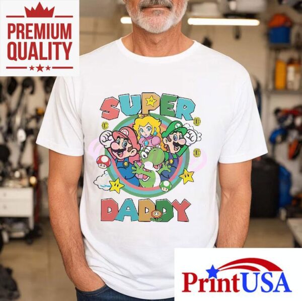 Super Daddy Design Gamer Dad Super Mario Shirt