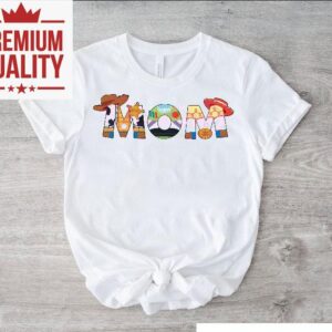 Toy Story Mom Woody Buzz And Jessie Mothers Day Tshirt