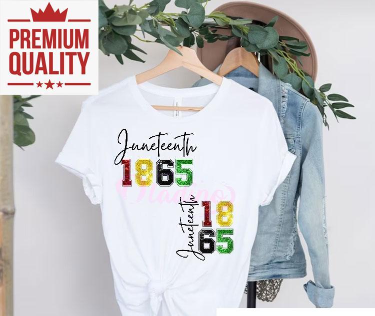 1865 Junenth Glitter Black History African American Pride Shirt 4 Junenth Glitter Black History African American Pride Tshirt