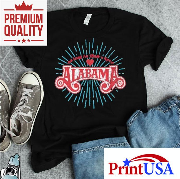 Alabama love tour keeps romance alive with this tshirt 4 Alabama Love Tour Keeps Romance Alive With This T Tshirt