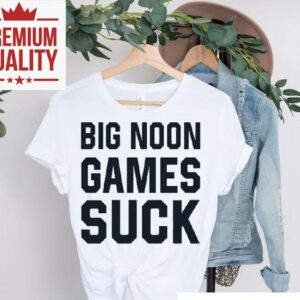 Penn State football fans hate noon kickoffs t-shirt