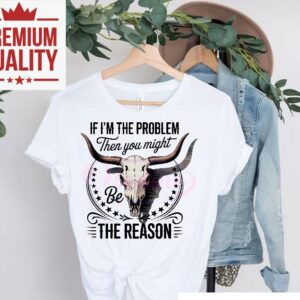 Retro Cowgirl Skull Design If Im The Issue T Tshirt