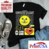 Surviving this challenging world tshirt