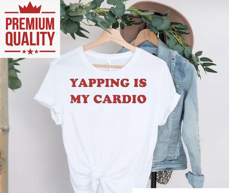 Talking nonstop is my workout t-shirt 4 Talking Nonstop Is My Workout Tshirt