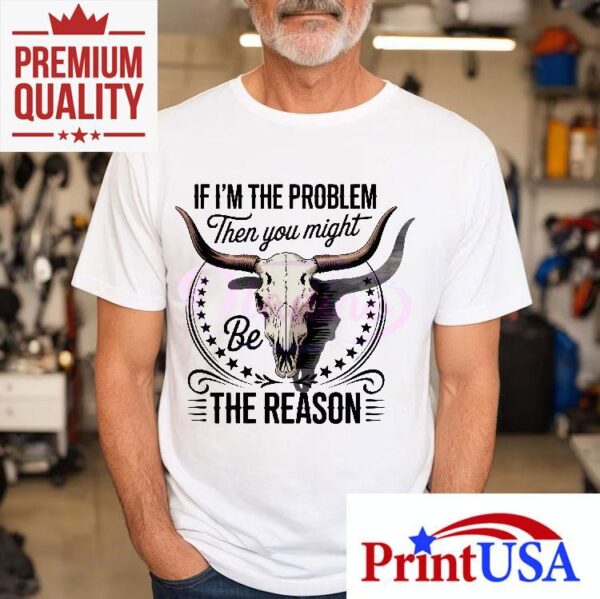 Retro Cowgirl Skull Design If Im The Issue Tshirt