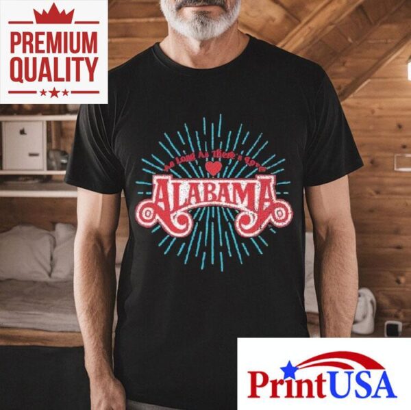 Alabama love tour keeps romance alive with this tshirt