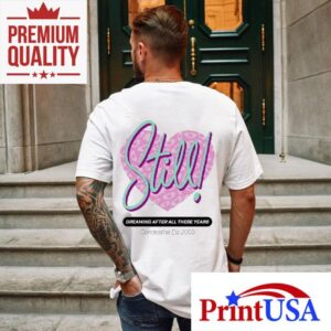 Secretly Dreaming Since Heart Print T Tshirt