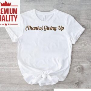 Expressing Gratitude With A Stylish Thanksgiving Tshirt