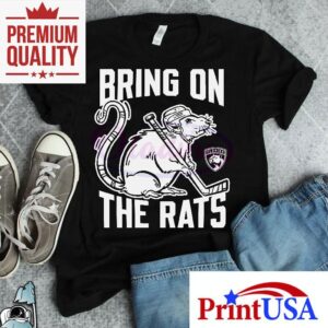 Florida Panthers Bring On The Rats Nhl Playoffs Tshirt