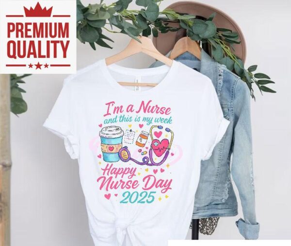 Happy Nurse Day 2025 Rn Nurse Life Shirt