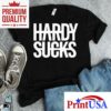 Hardy Sucks Shirt