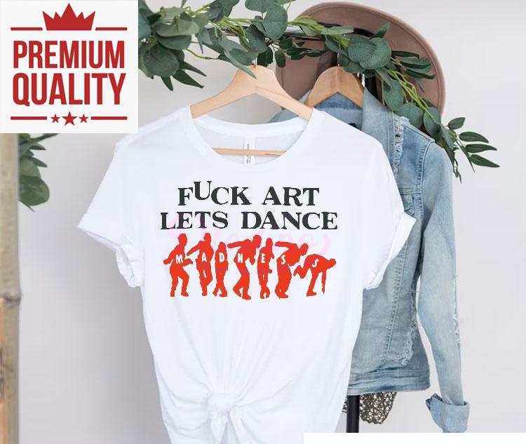 Madness Fuck Art Lets Dance Jalen Williams Shirt 4 Madness Fuck Art Lets Dance Jalen Williams Tshirt