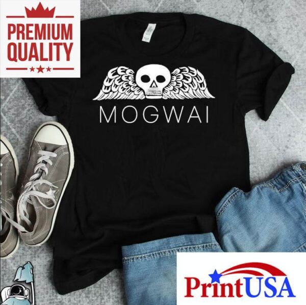 Mogwai Hardcore Will Never Die Shirt