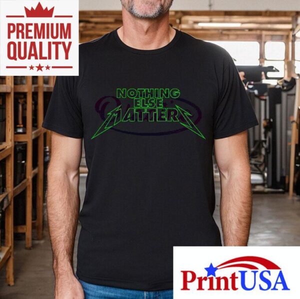 Dallas Stars Hockey Nothing Else Matters Shirt