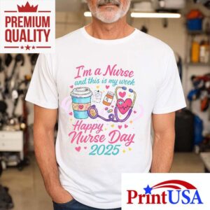 Happy Nurse Day Rn Nurse Life Tshirt