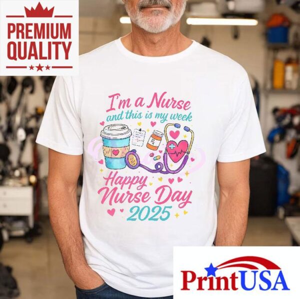 Happy Nurse Day 2025 Rn Nurse Life Shirt