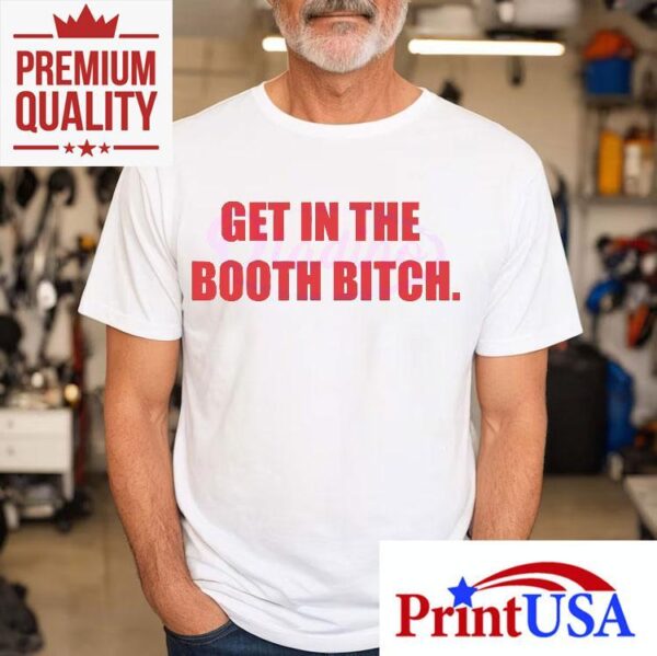 Latto Get In The Booth Bitch Shirt