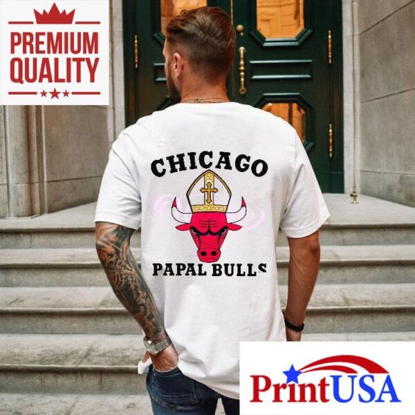 Chicago Papal Bulls Shirt