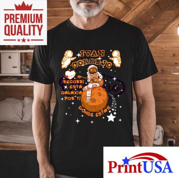 Ivan Cornejo Astronaut Galaxy Shirt Digital Shirt
