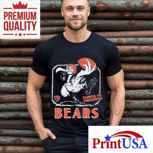 Chicago Bears Thankful For Touchdowns Shirt
