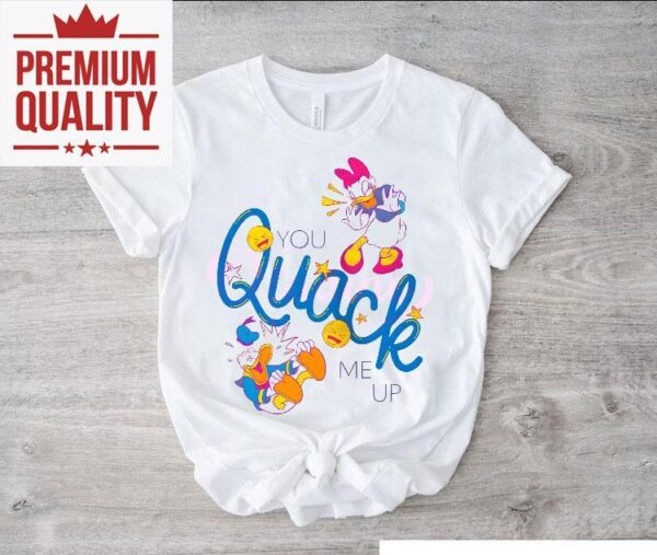 Donald And Daisy Duck You Quack Me Up Cartoon Shirt