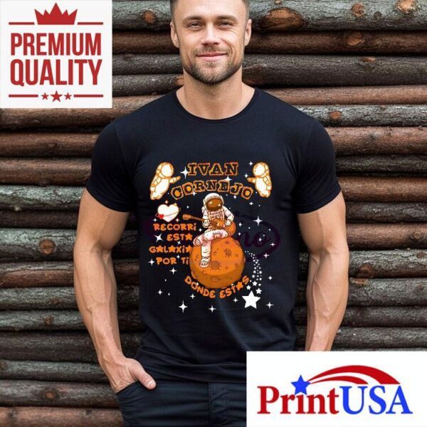 Ivan Cornejo Astronaut Galaxy Shirt Digital Shirt