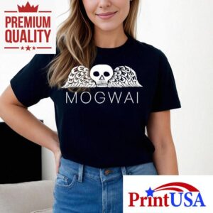Mogwai Hardcore Will Never Die Tshirt
